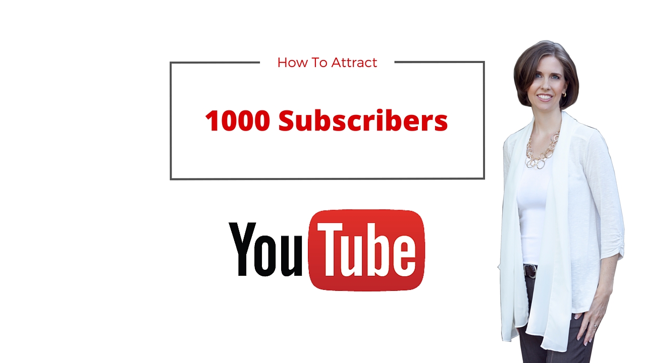 How to Get Your First 1000 YouTube Subscribers